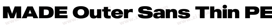MADE Outer Sans Thin PERSONAL USE字体转换